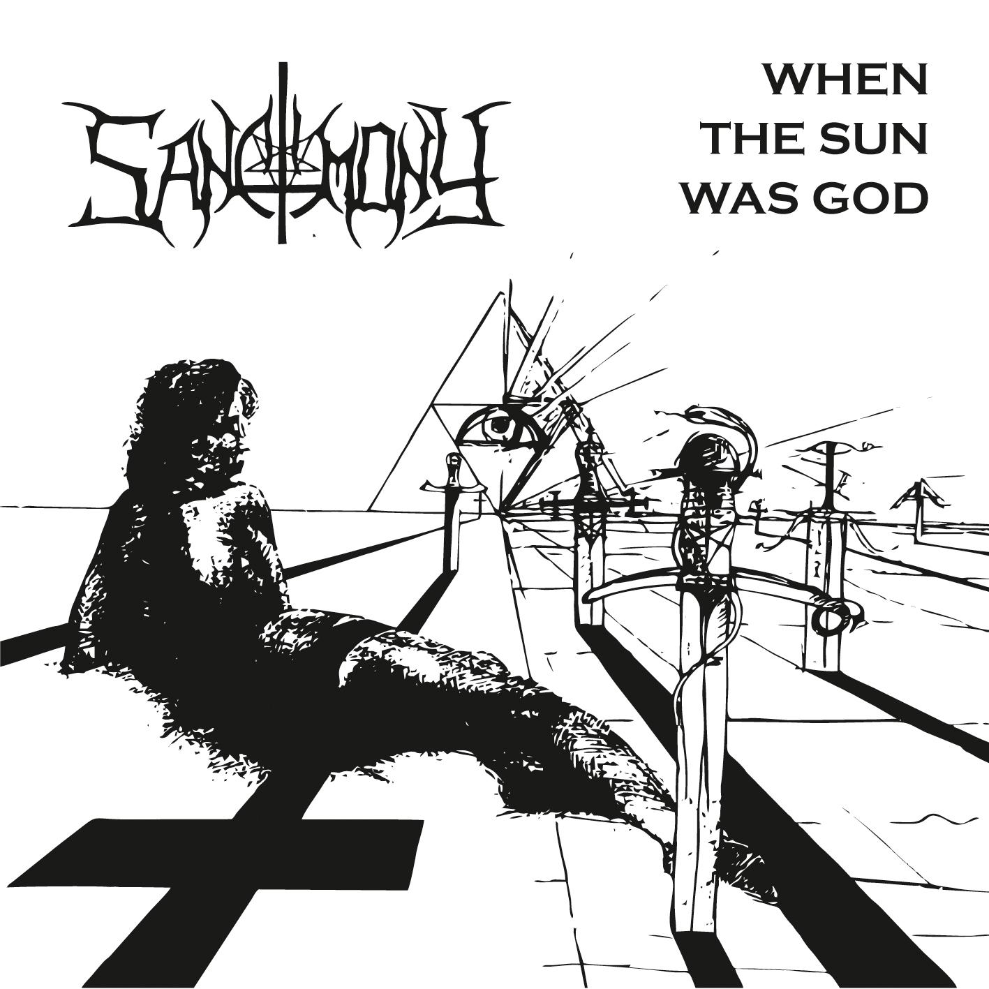 When the Sun Was God (20th Anniversary Reissue)