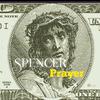 Spencer - Prayer