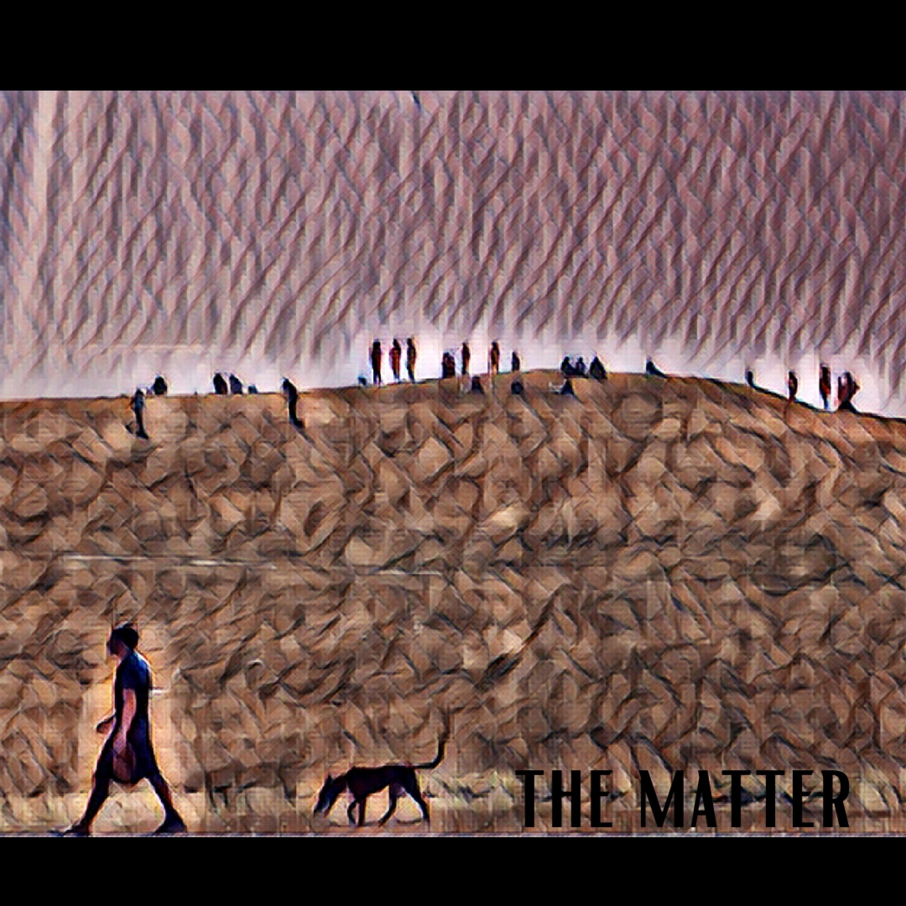 the matter