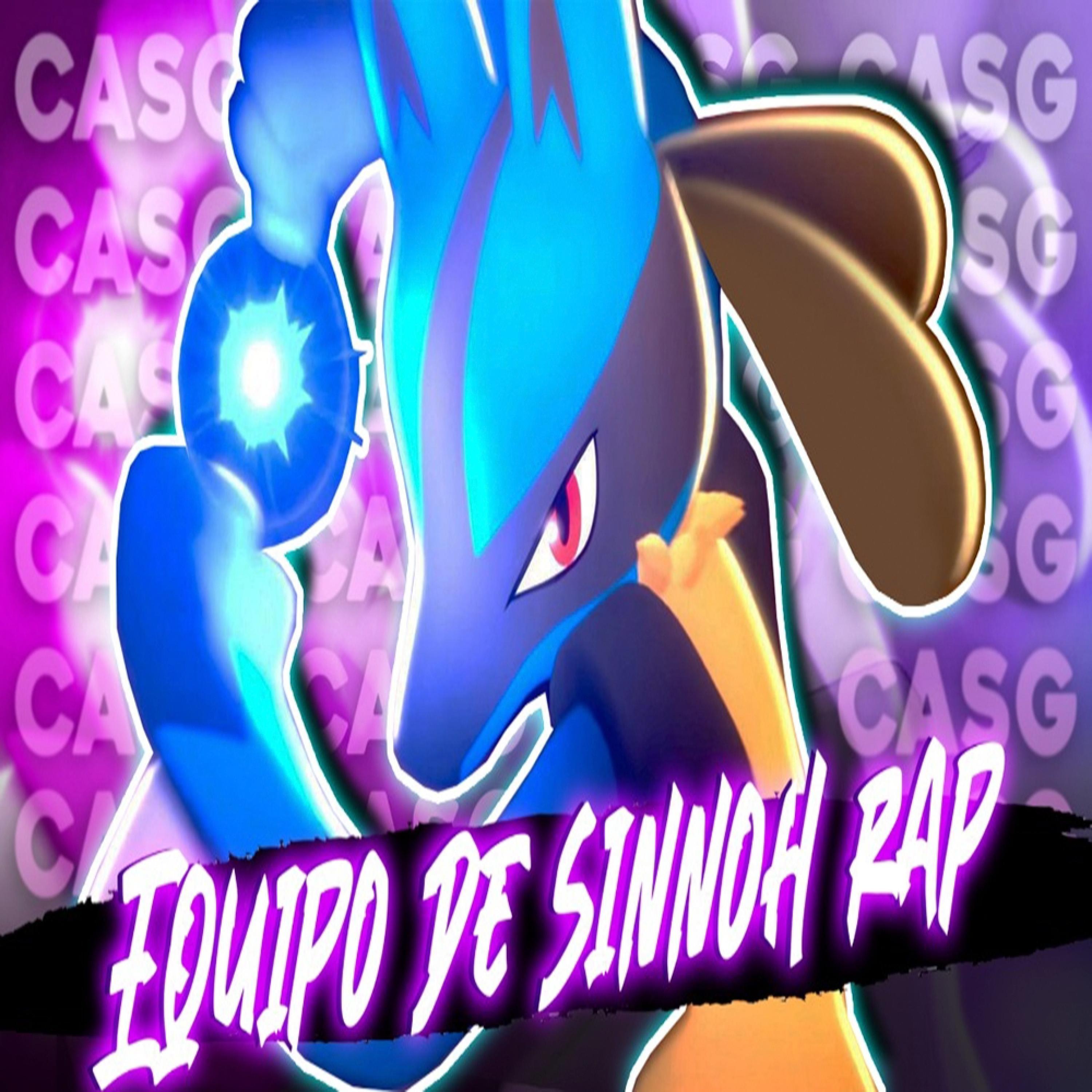MI EQUIPO POKEMON DE SINNOH RAP