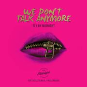 We Don't Talk Anymore  (Cover by Fly By Midnight ft.Nicolette Mare & Nicole Medoro)