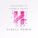 Lonely Heart (Hibell Remix)专辑