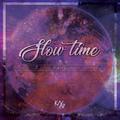 Slow Time(Slow Time)