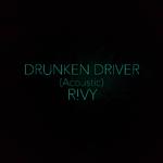 Drunken Driver (Acoustic)专辑