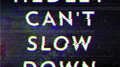 Can't Slow Down专辑