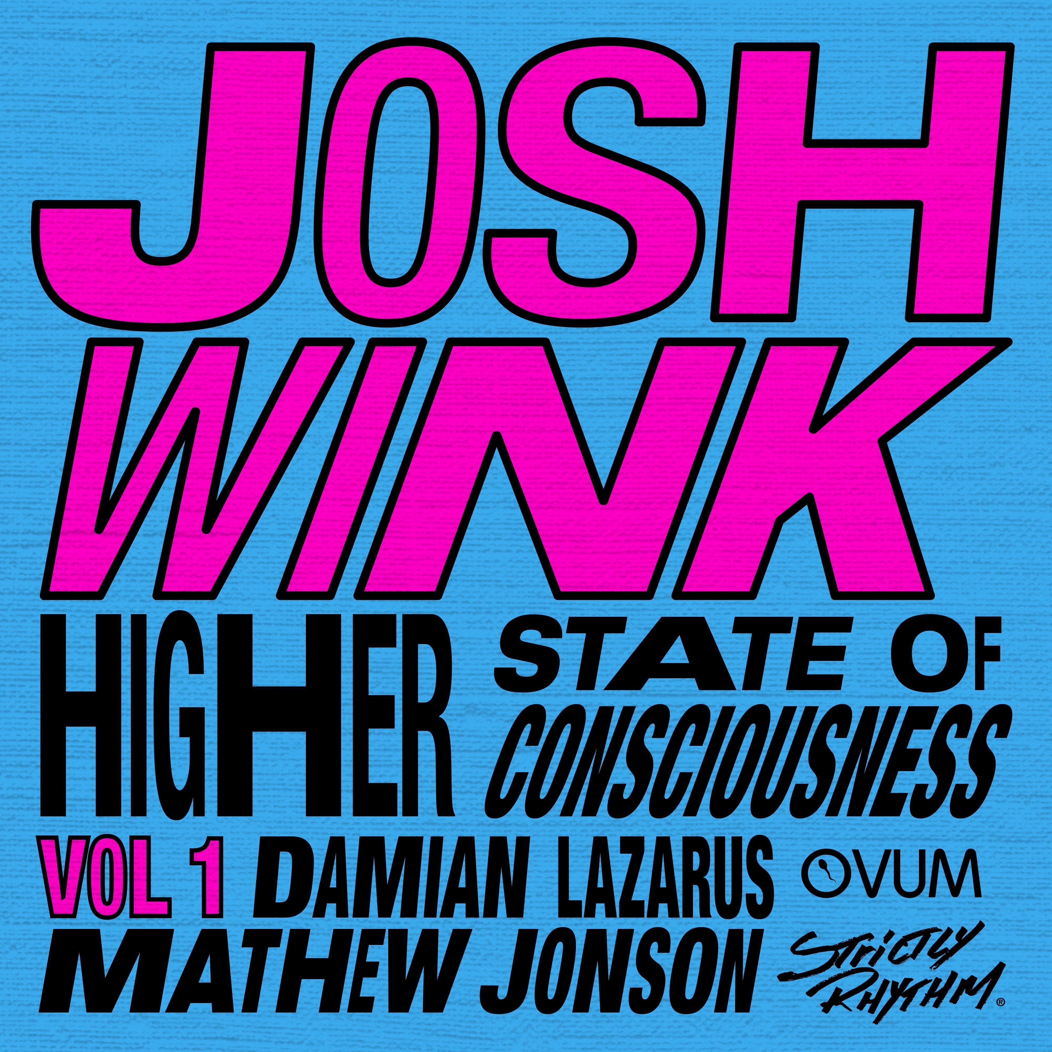 Higher State Of Consciousness Vol. 1