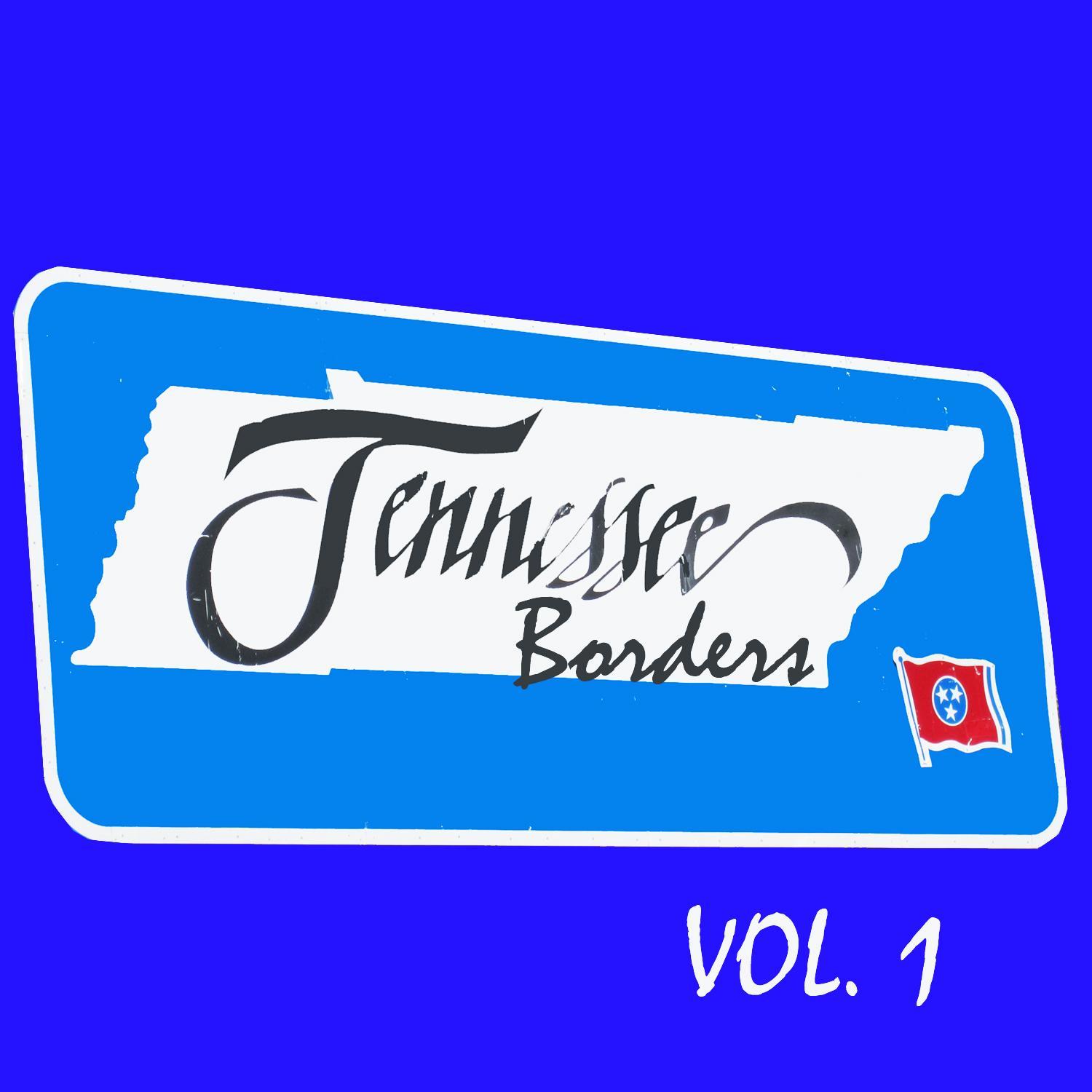 Tennessee Borders, Vol. 1