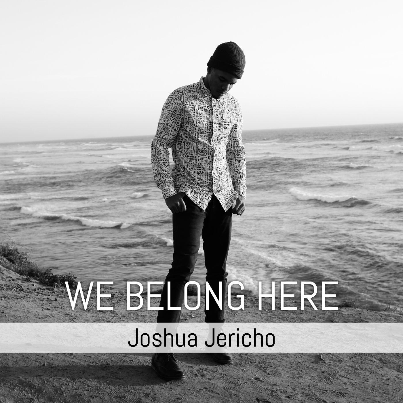 we belong here - joshua jericho - 单曲 - 网易云音乐