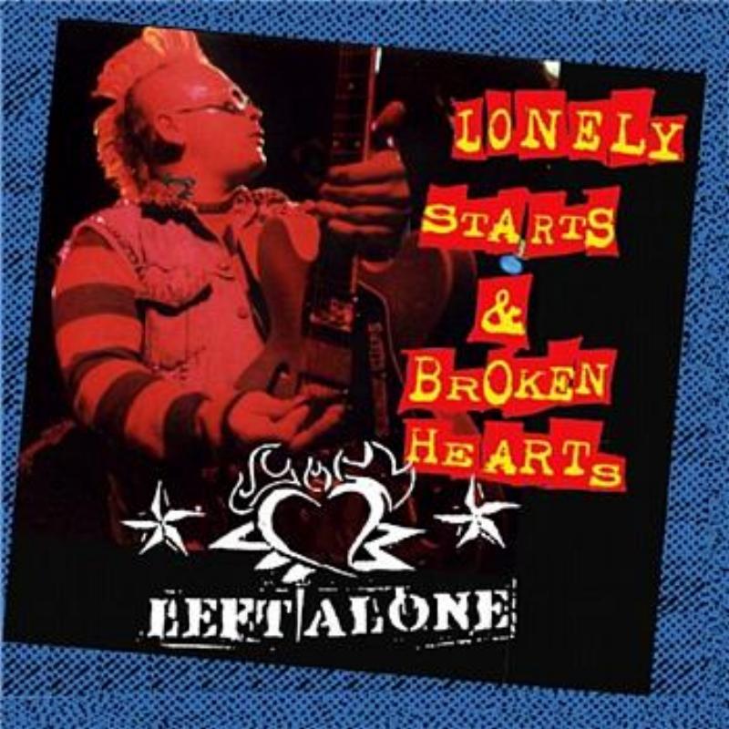 Lonely Starts & Broken Hearts