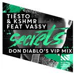 Secrets (Don Diablo's VIP Mix)专辑