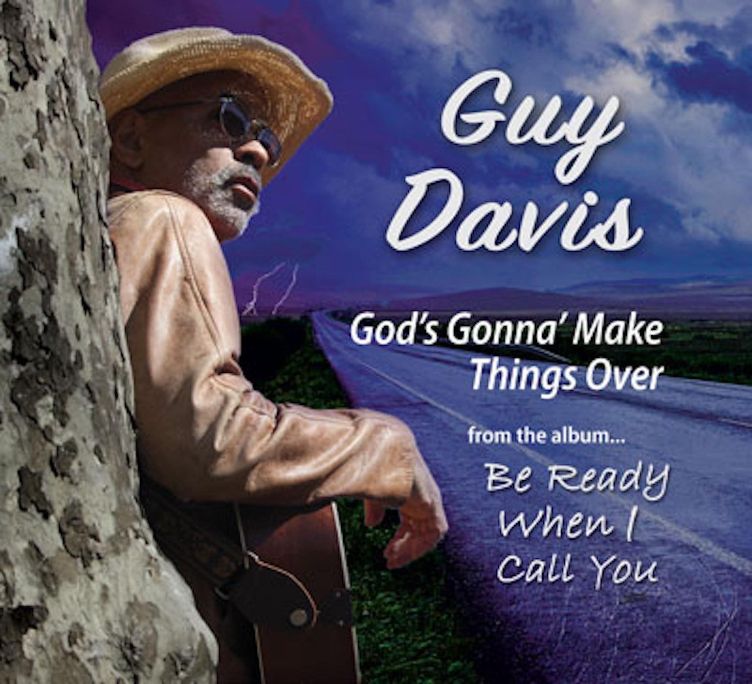 God's Gonna Make Things Over