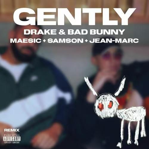 Gently (Maesic & Samson & Jean-Marc Remix)