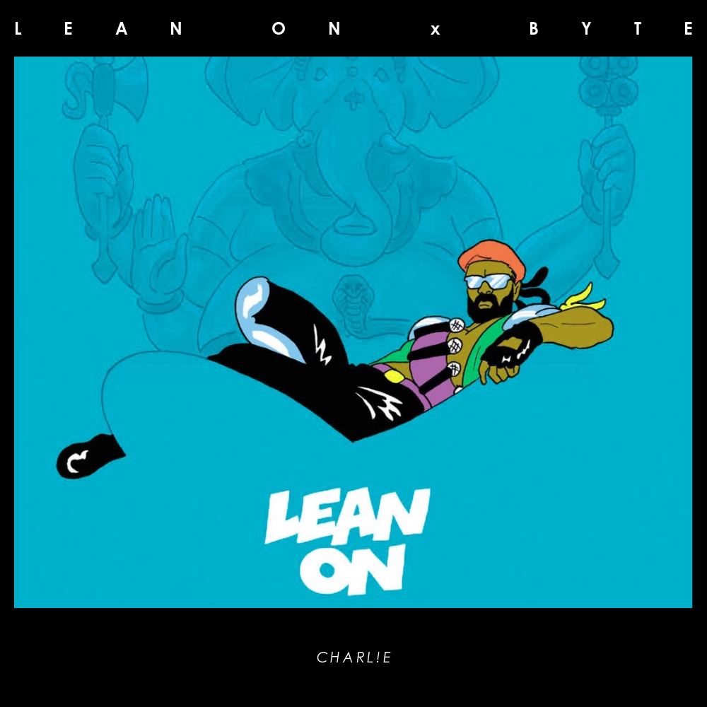 LEAN ON x BYTE专辑