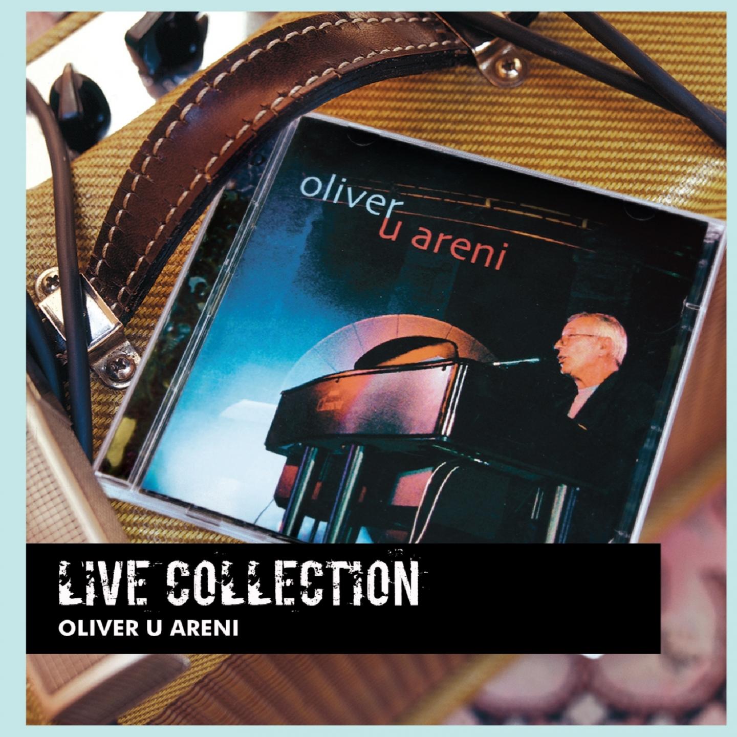 Live Collection (Oliver U Areni) (Reizdanje)