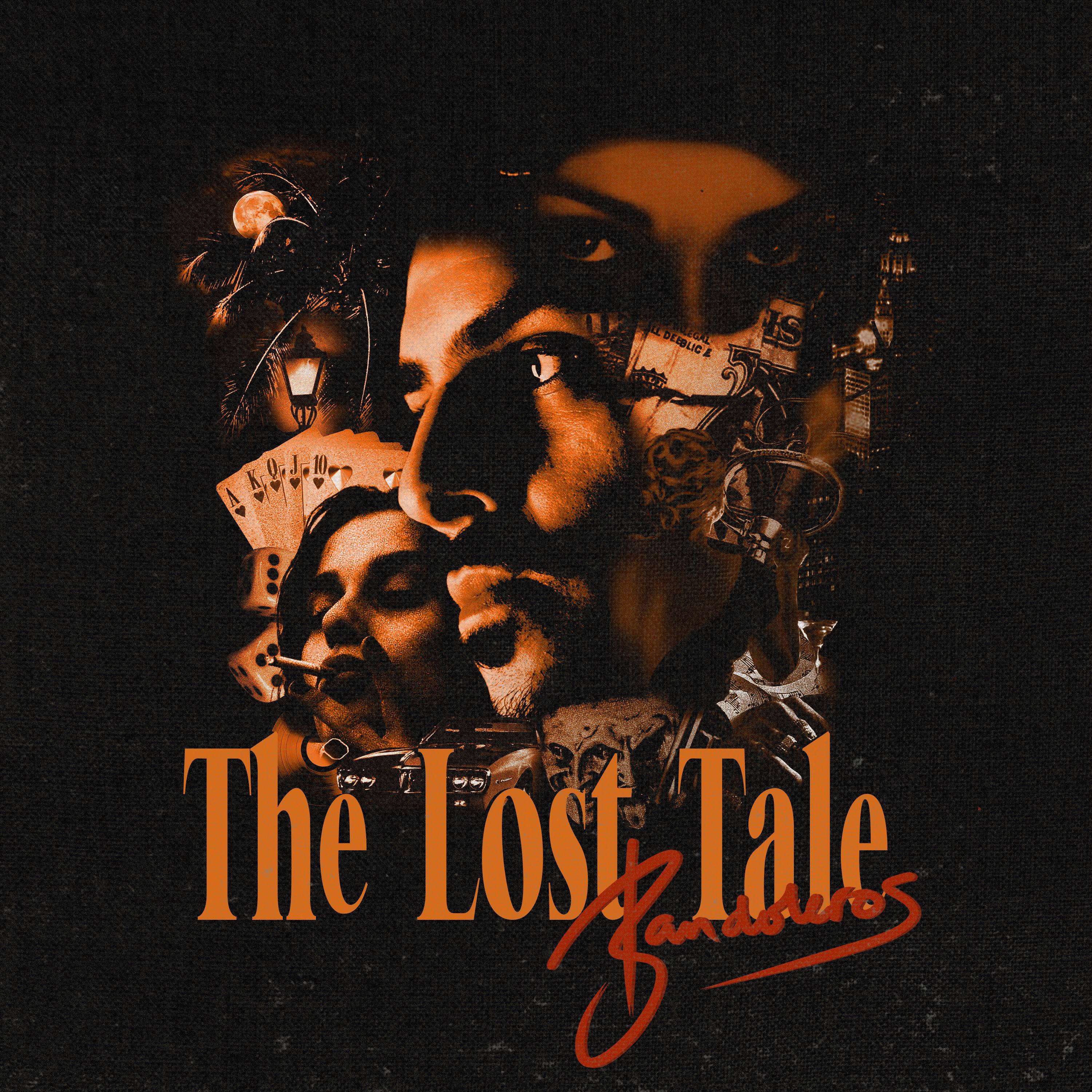 The Lost Tale: Bandoleros专辑