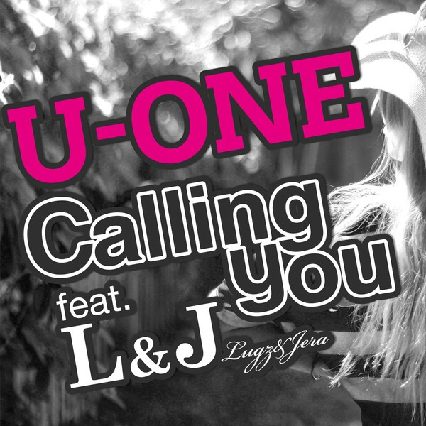 Calling You (feat. L&J [Lugz & Jera]) - Single