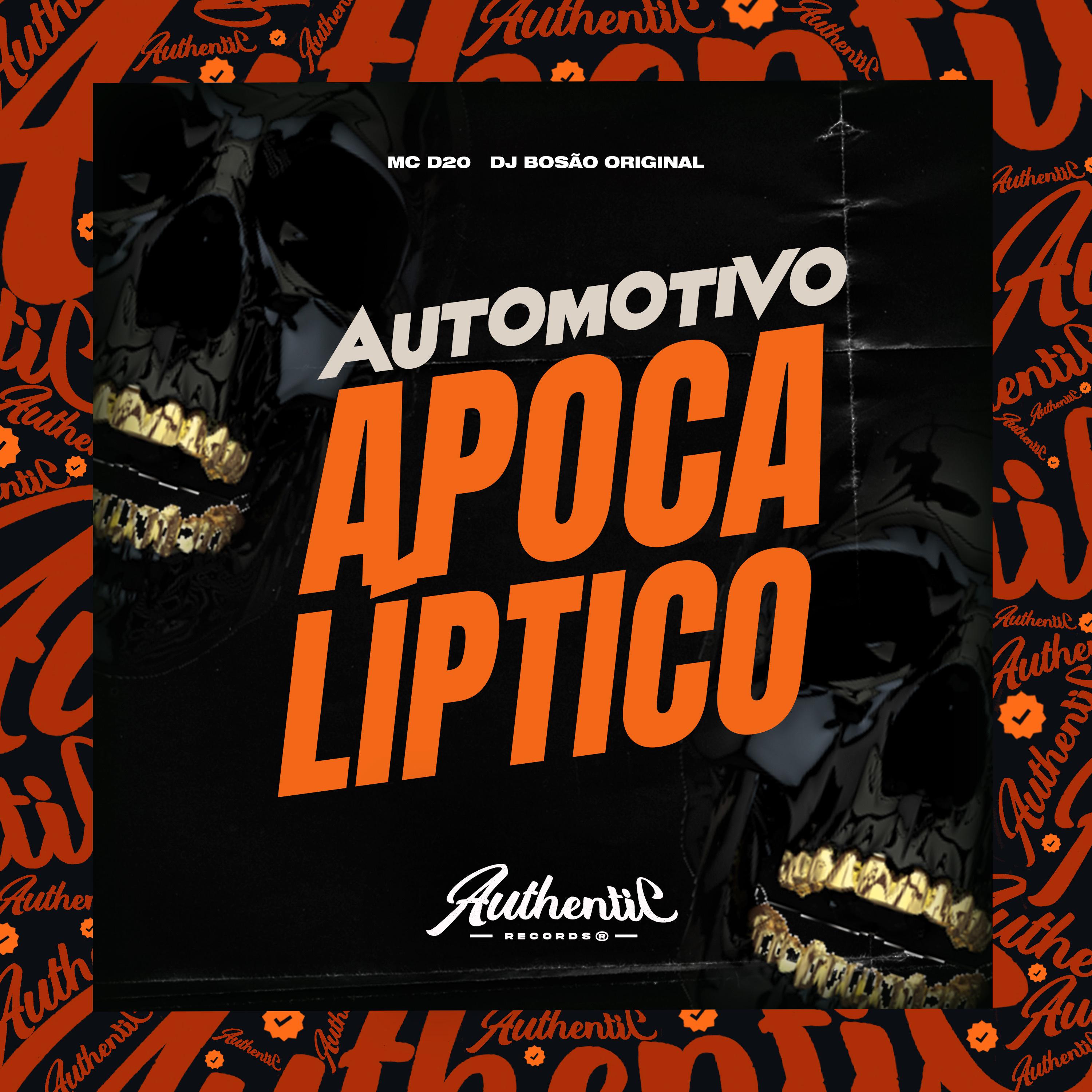 dj Bosão original - Automotivo Apocalíptico