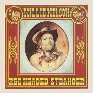 Red Headed Stranger - Willie Nelson (Karaoke Version) 带和声伴奏