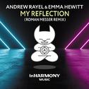 My Reflection (Roman Messer Remix)专辑