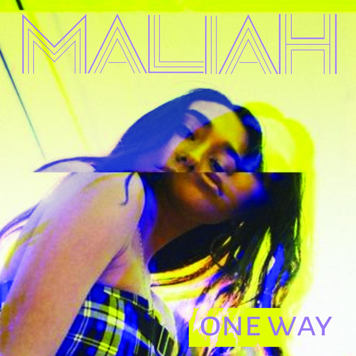 Maliah - One Way
