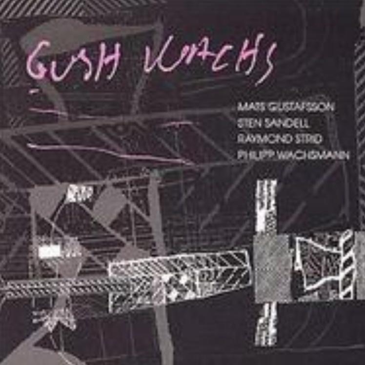 Gushwachs