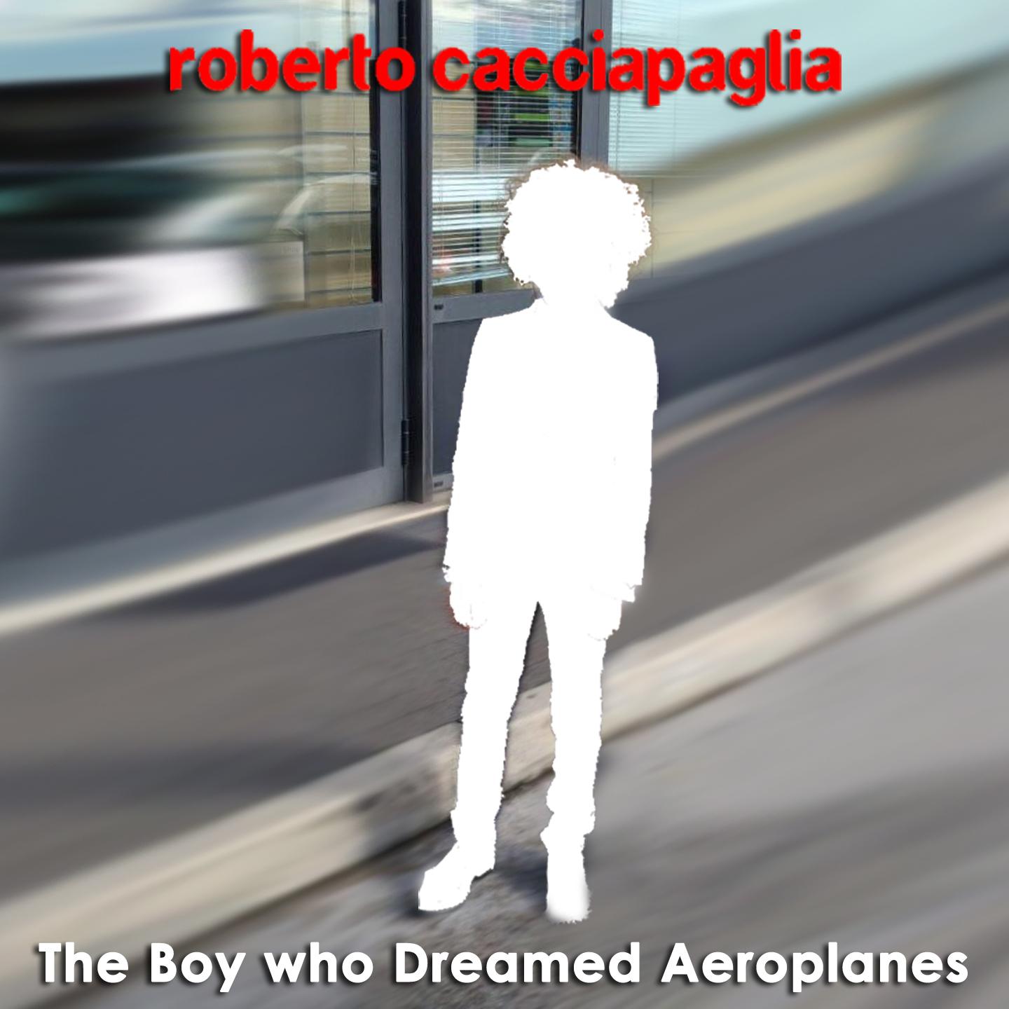 The Boy Who Dreamed Aeroplanes专辑