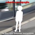 The Boy Who Dreamed Aeroplanes专辑
