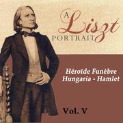 A Liszt Portrait, Vol. V