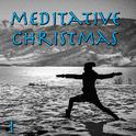 Meditative Christmas, Vol. 1专辑