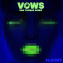 Vows (Dan Thomas Remix)专辑