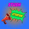 Stush - Attention