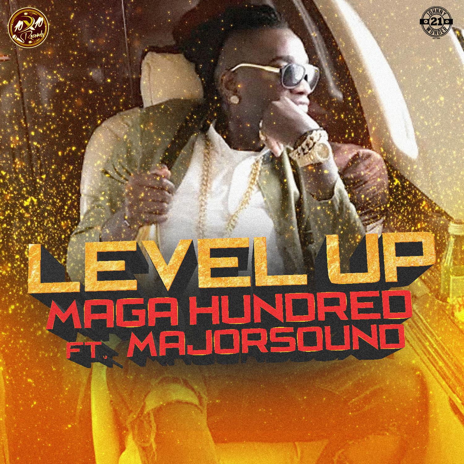 Maga Hundred - Level Up