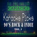Karaoke Picks - 90's Rock & Indie Vol. 1