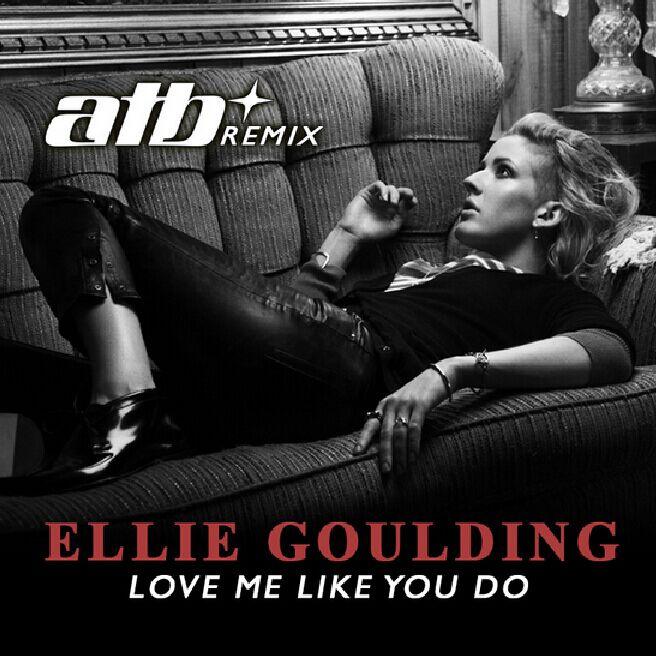 Love Me Like You Do (ATB Remix)专辑