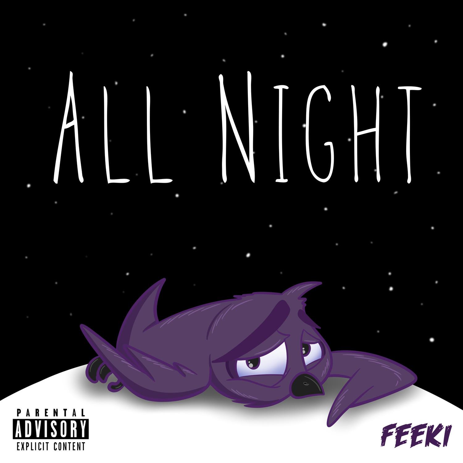 Feeki - All Night