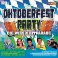 Oktoberfest Party - Die Wies'n Hitparade