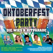 Oktoberfest Party - Die Wies'n Hitparade