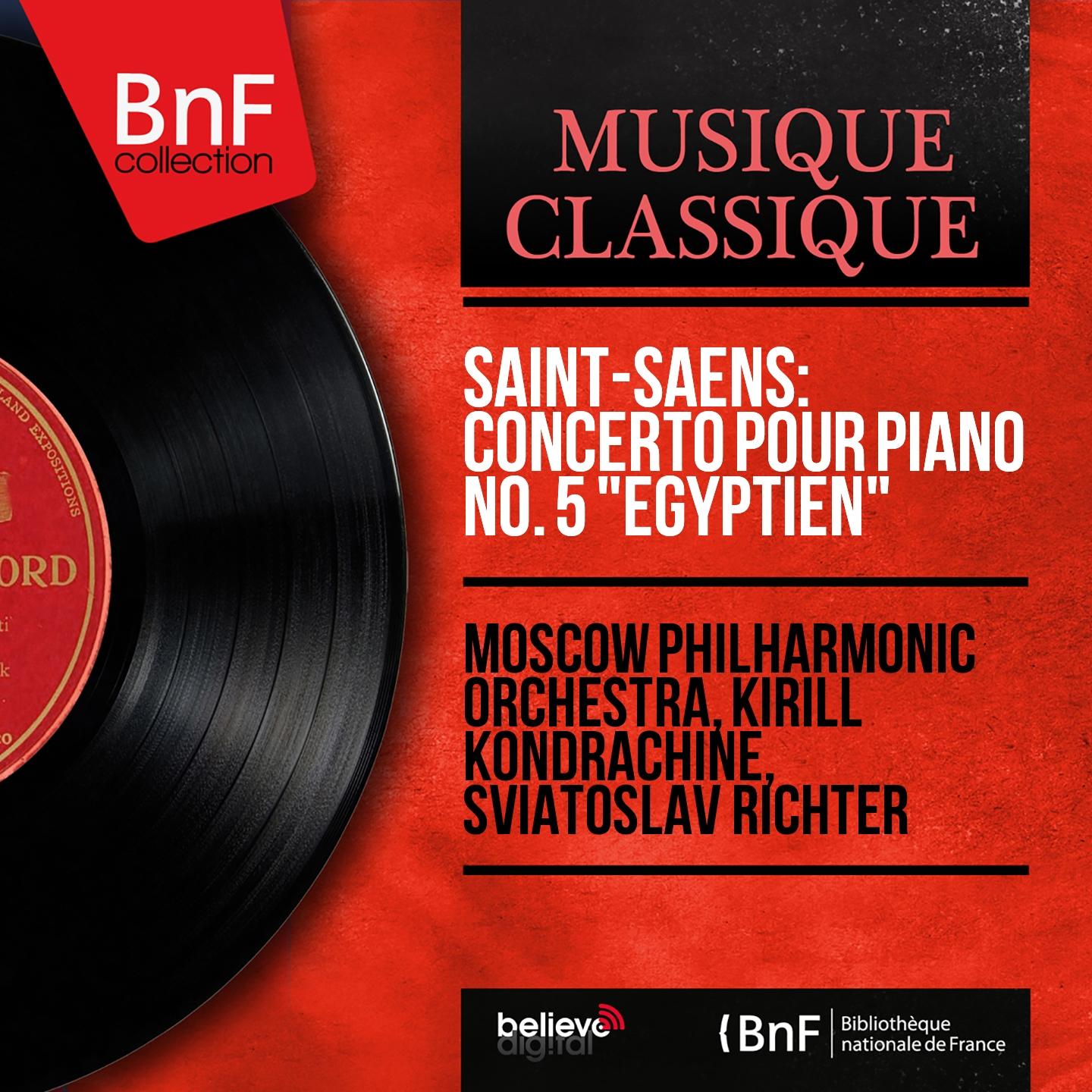 Saint-Saëns: Concerto pour piano No. 5 "Égyptien" (Mono Version)