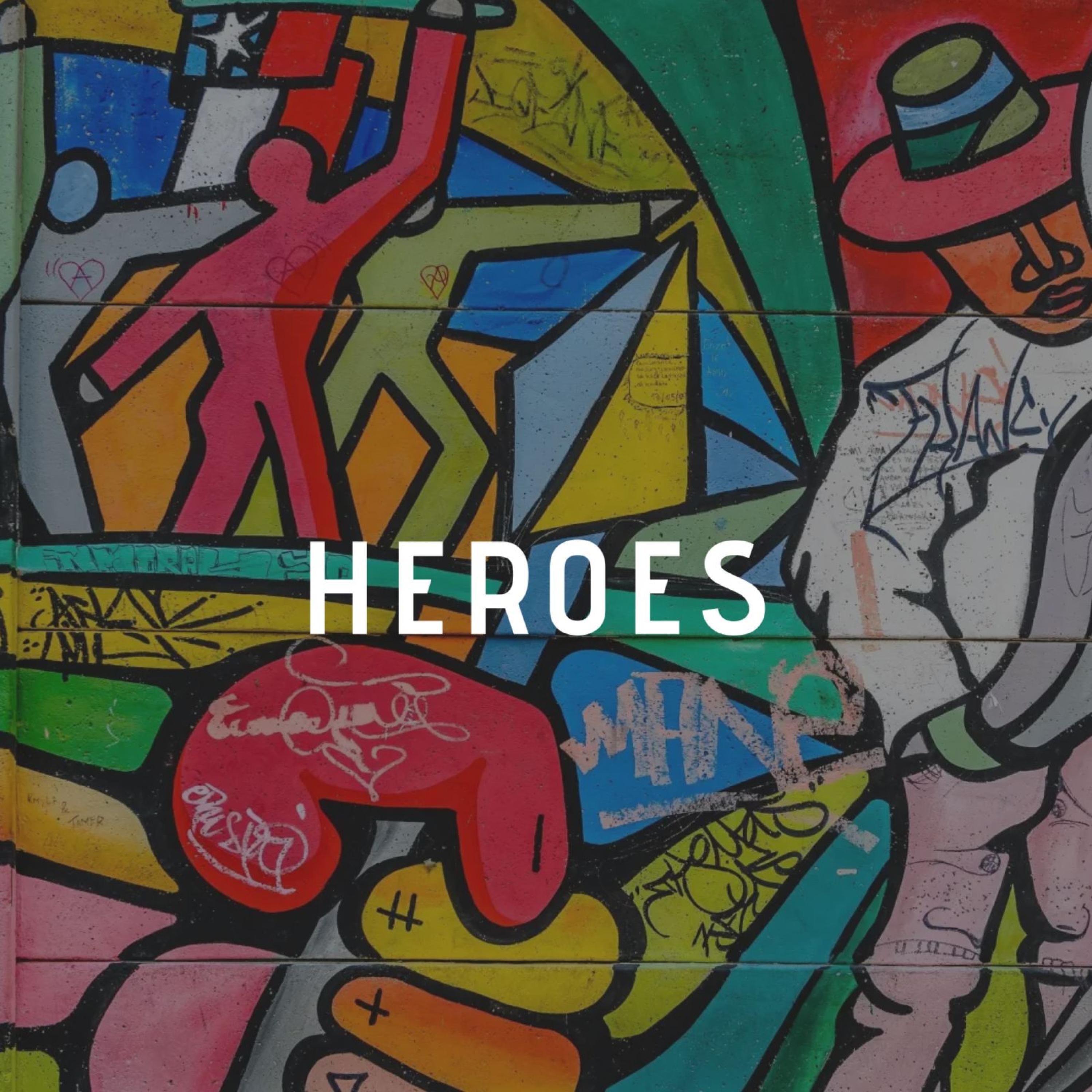 HEROES (feat. Tyrone Wells & JUNG)