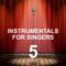 Instrumentals for Singers 5专辑