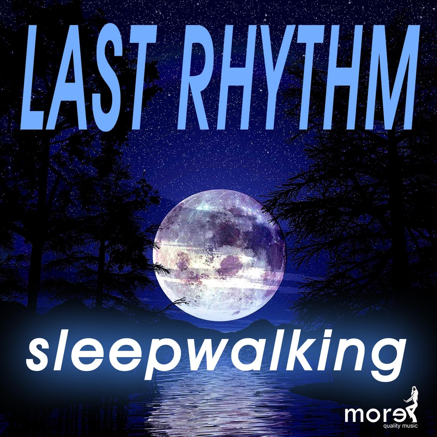 Sleepwalking