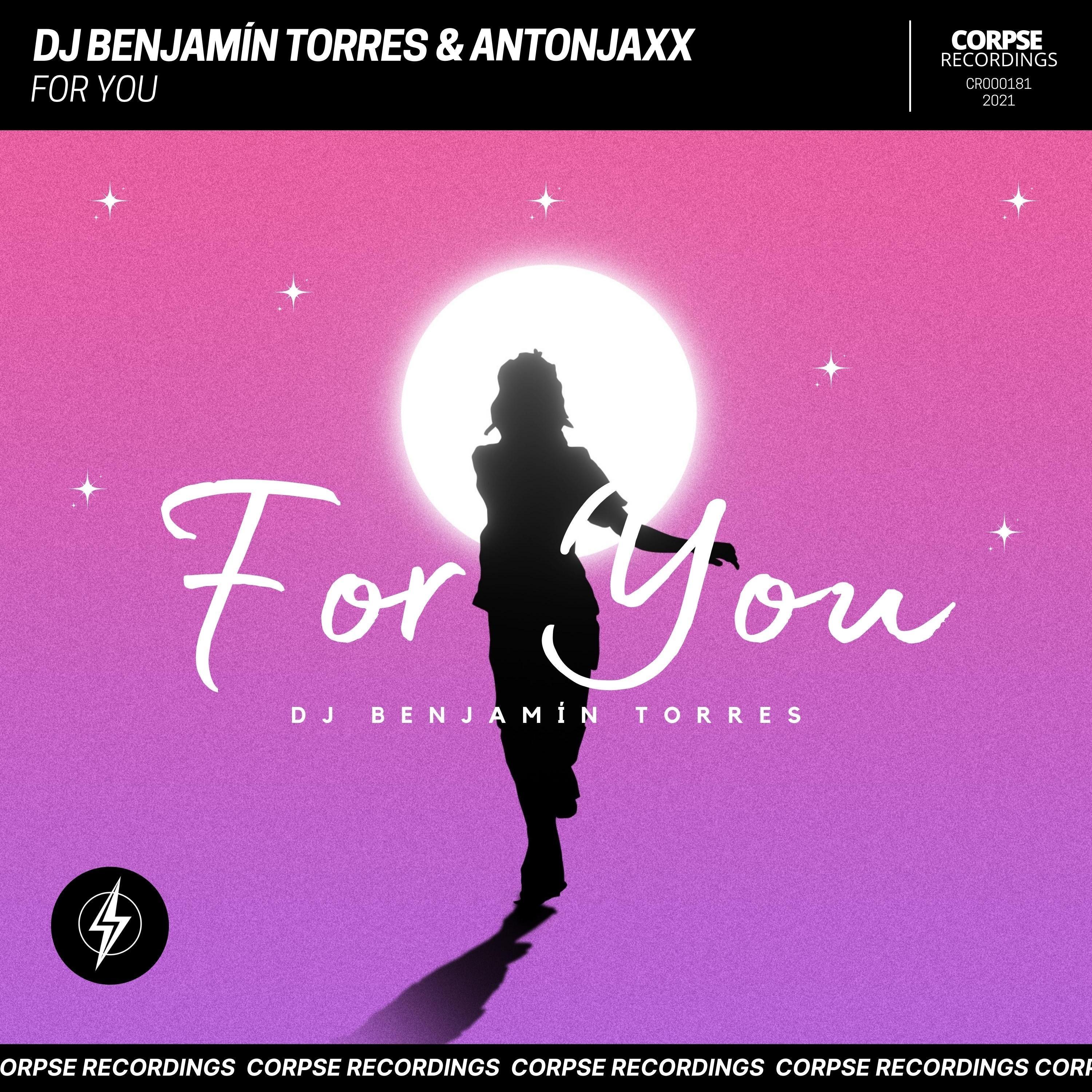 DJ Benjamín Torres - For you