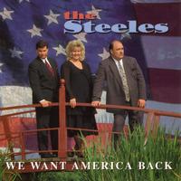 The Steeles (Southern Gospel) - We Want America Back (karaoke)