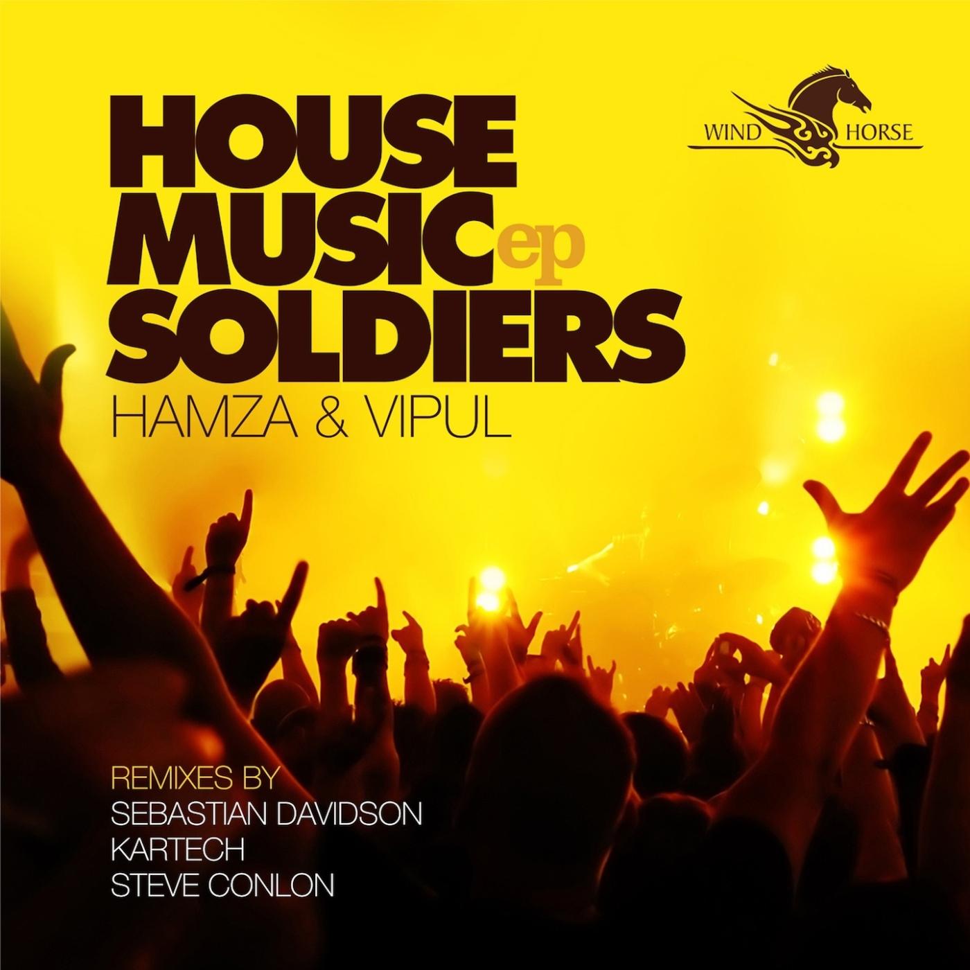 House Music Soldiers