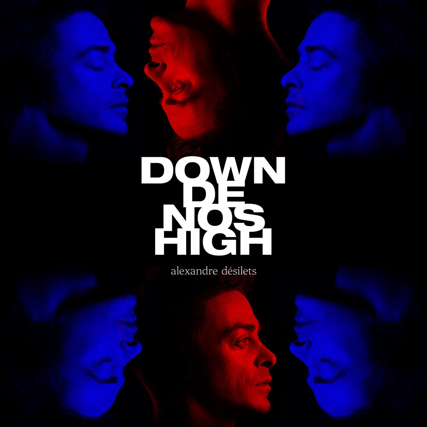 Down de nos high