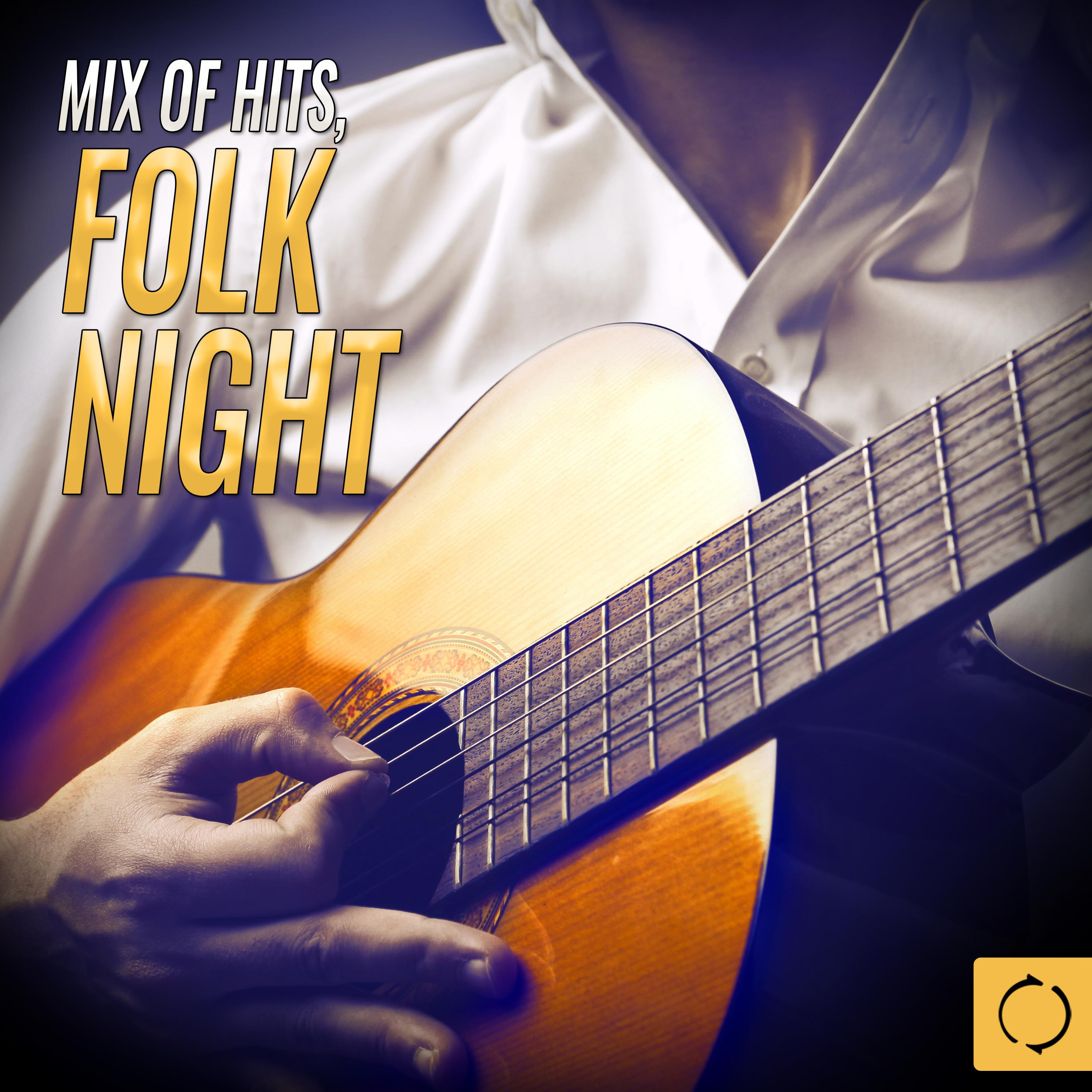 Mix of Hits, Folk Night专辑