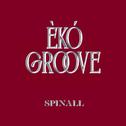 ÈKÓ GROOVE专辑