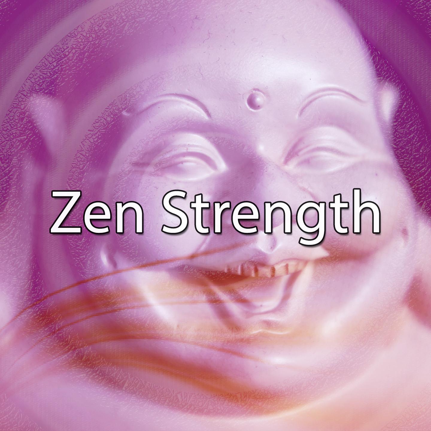 Zen Strength专辑