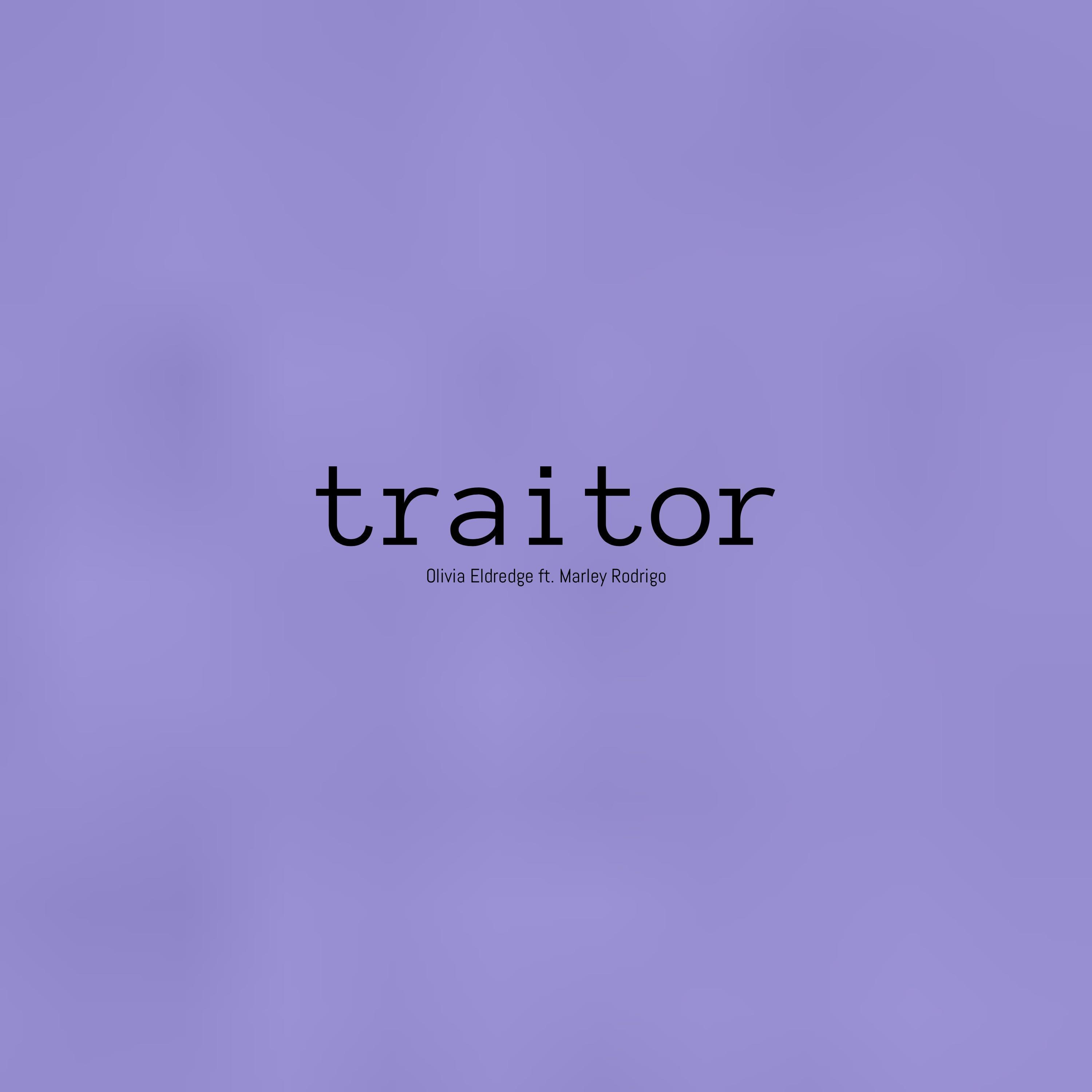 traitor (feat. Marley Rodrigo)