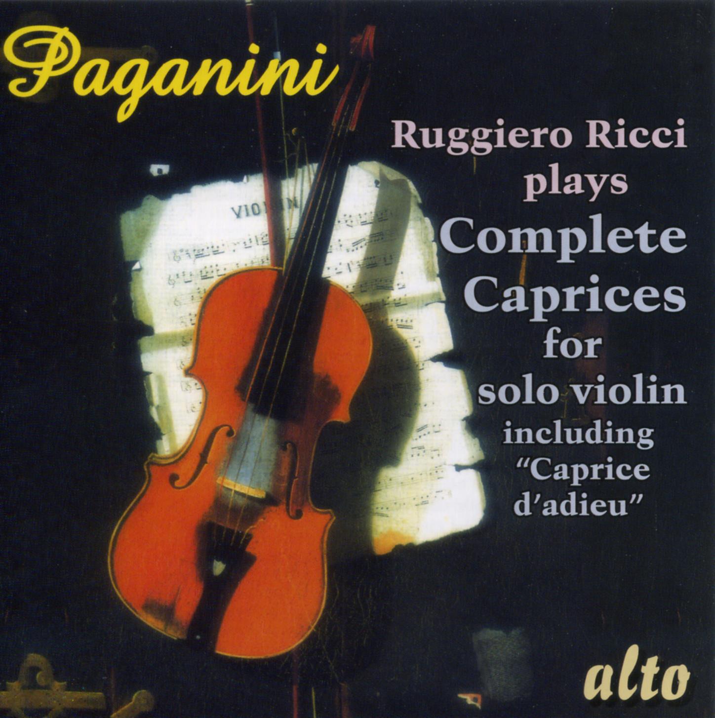 PAGANINI: Ricci plays Complete Caprices for solo violin including "Caprice d'adieu"专辑